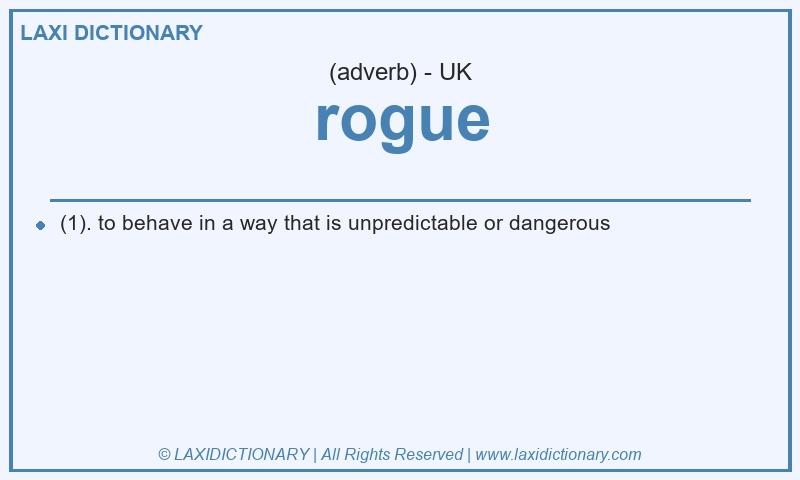 Definition rogue in British English