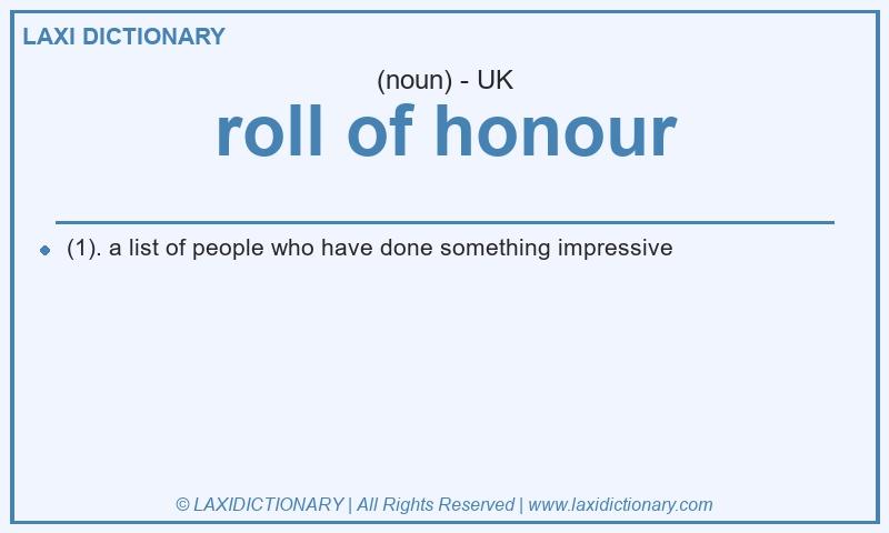 Definition roll of honour in British English