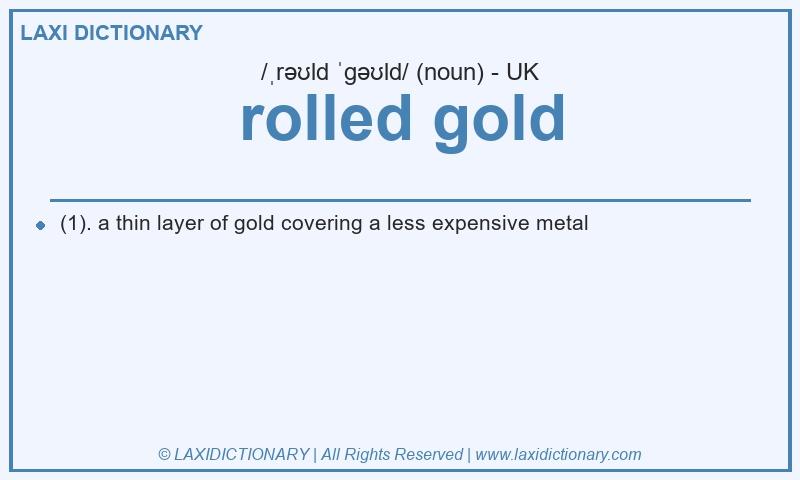 Definition rolled gold in British English