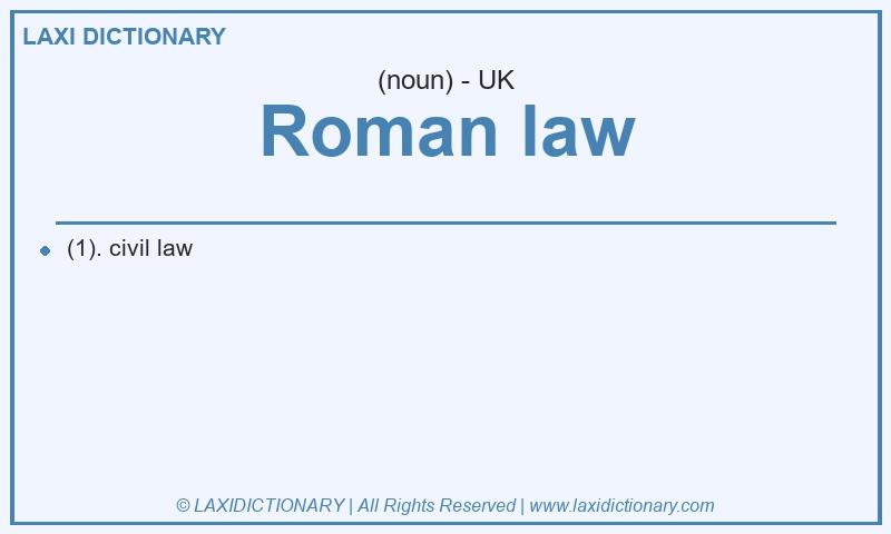 Definition Roman law in British English