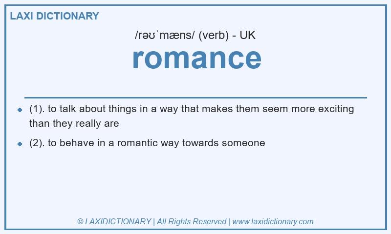 Definition romance in British English