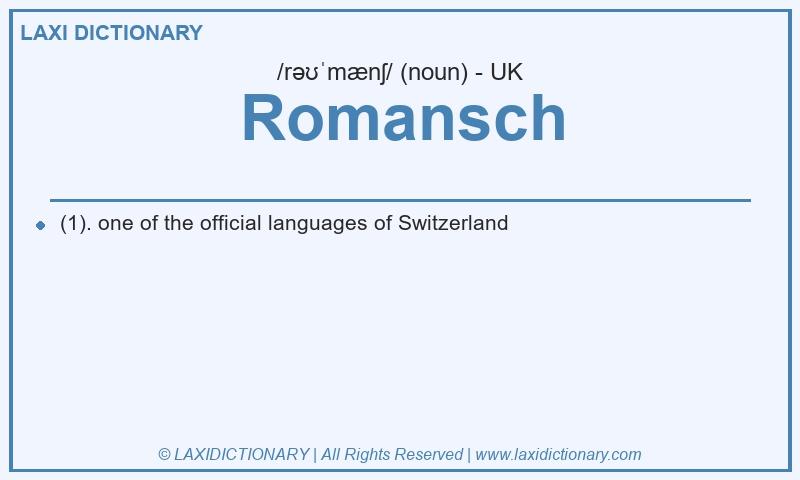 Definition Romansch in British English