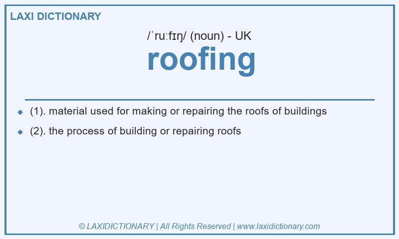 Definition roofing in British English