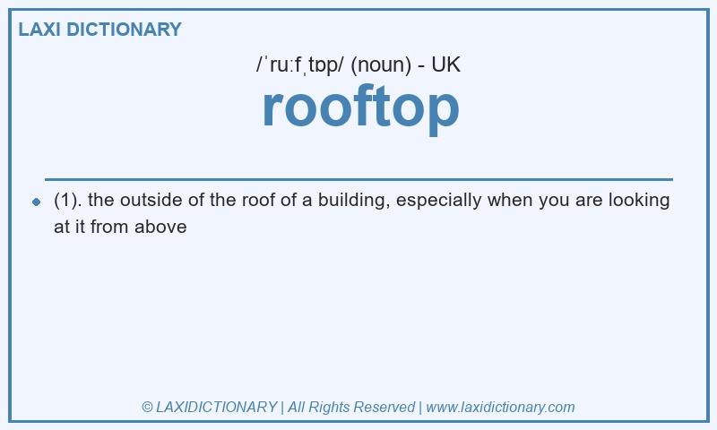 Definition rooftop in British English