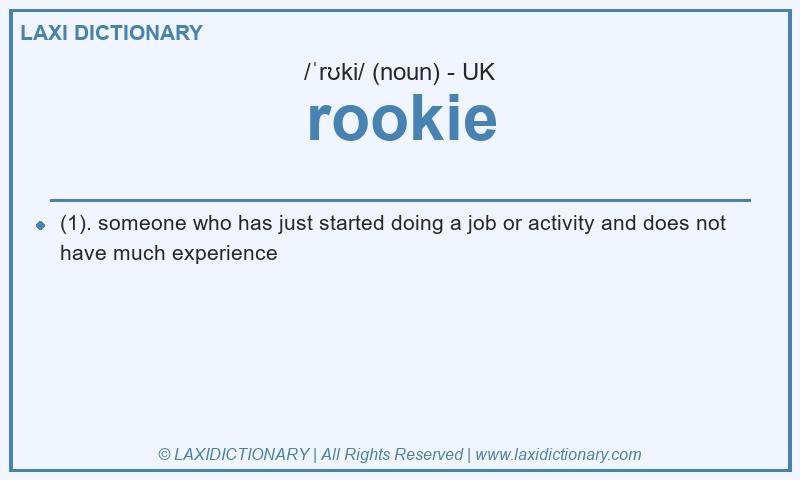 Definition rookie in British English