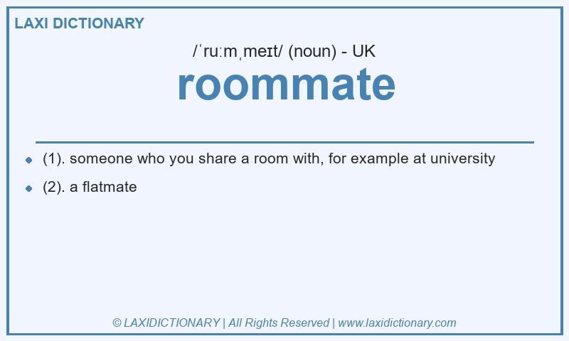 Definition roommate in British English