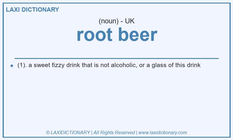 Definition root beer in British English