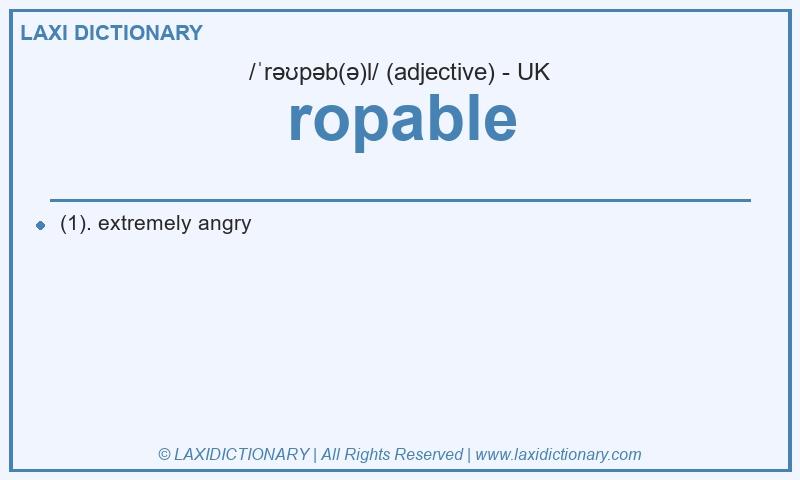 Definition ropable in British English