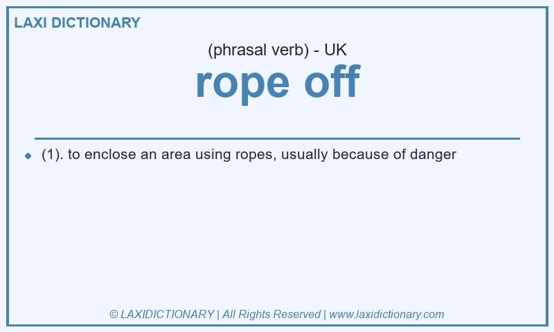 Definition rope off in British English