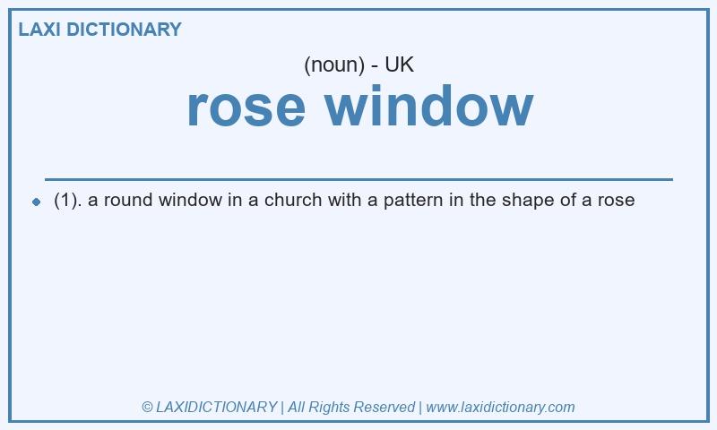 Definition rose window in British English