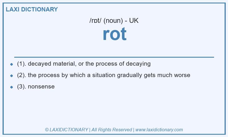 Definition rot in British English