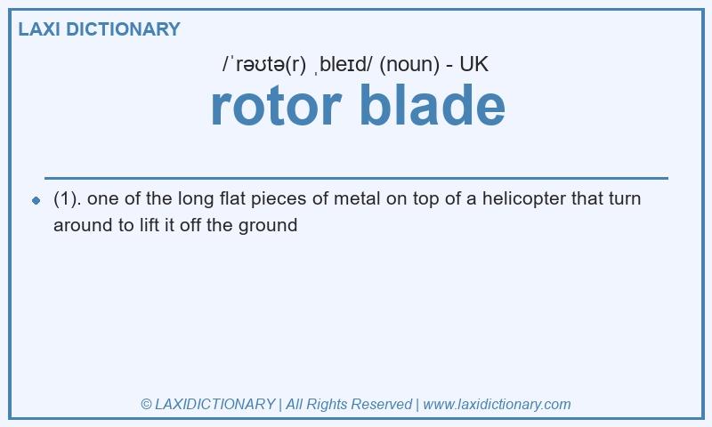 Definition rotor blade in British English