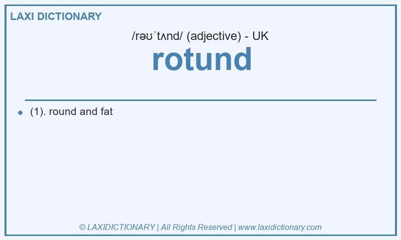 Definition rotund in British English