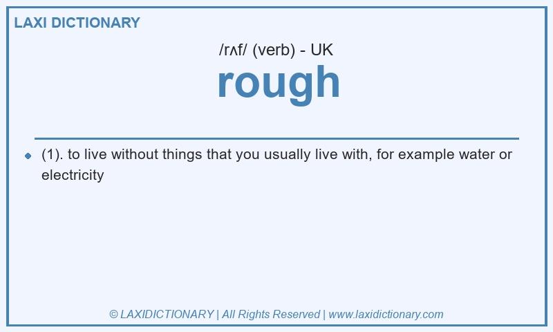 Definition rough in British English