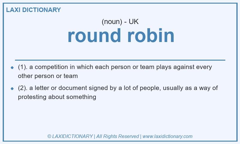 Definition round robin in British English