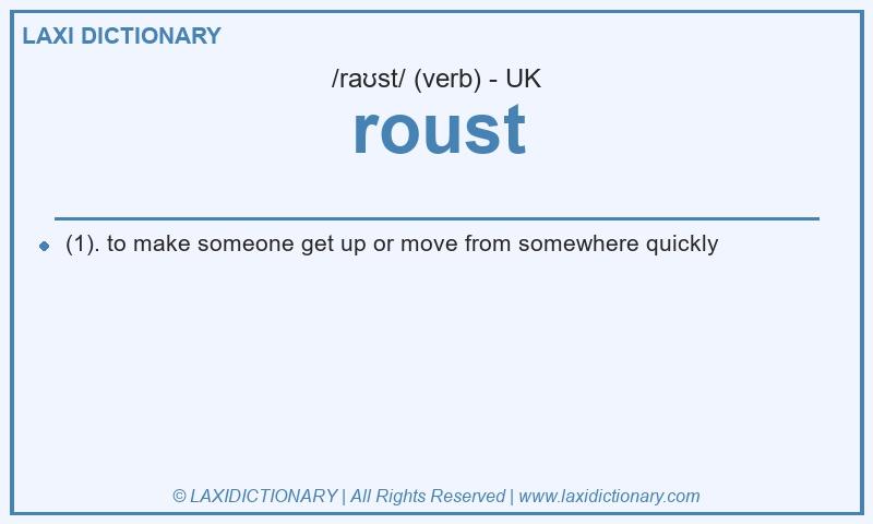 Definition roust in British English