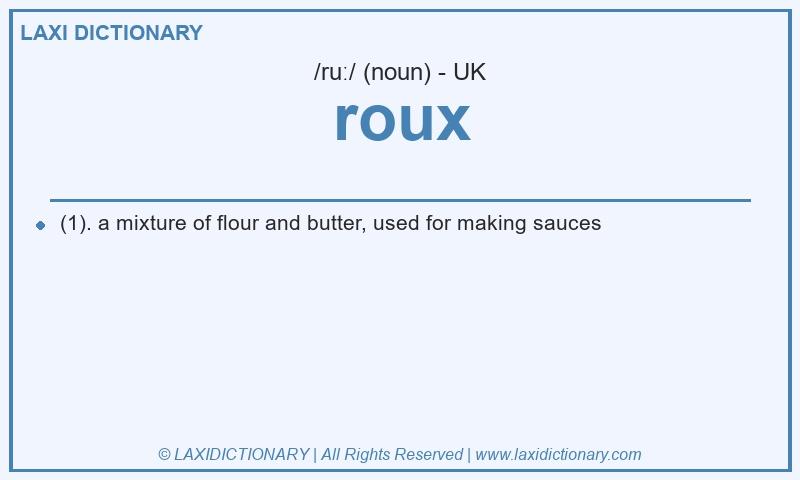 Definition roux in British English