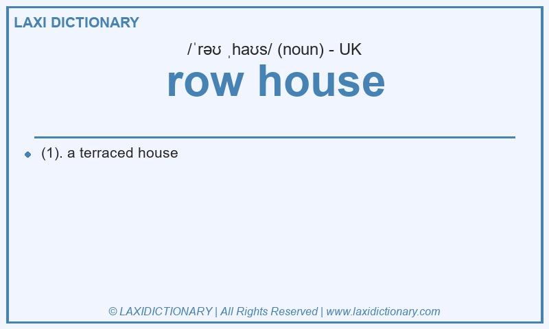 Definition row house in British English