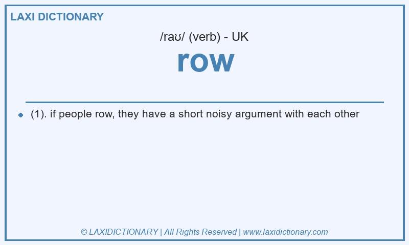 Definition row in British English