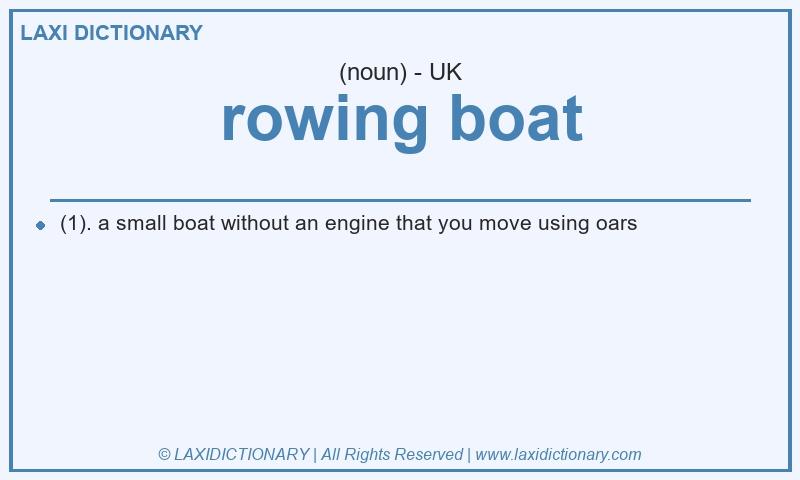 Definition rowing boat in British English
