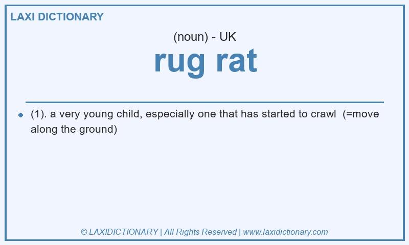 Definition rug rat in British English
