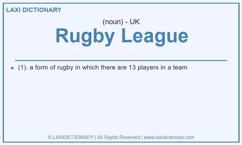 Definition Rugby League in British English