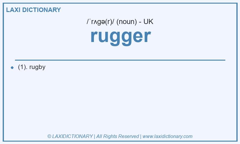 Definition rugger in British English