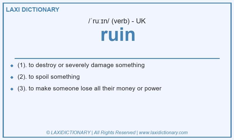 Definition ruin in British English