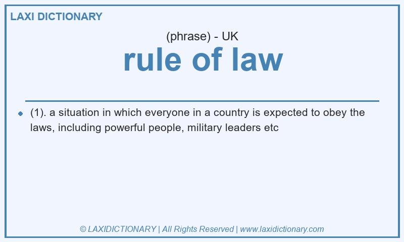 Definition rule of law in British English