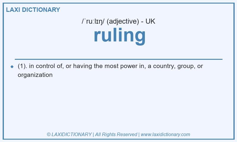 Definition ruling in British English
