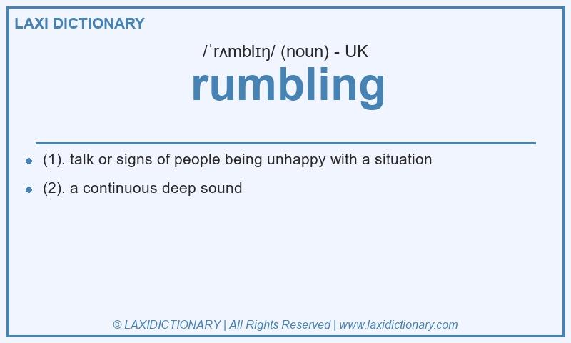 Definition rumbling in British English