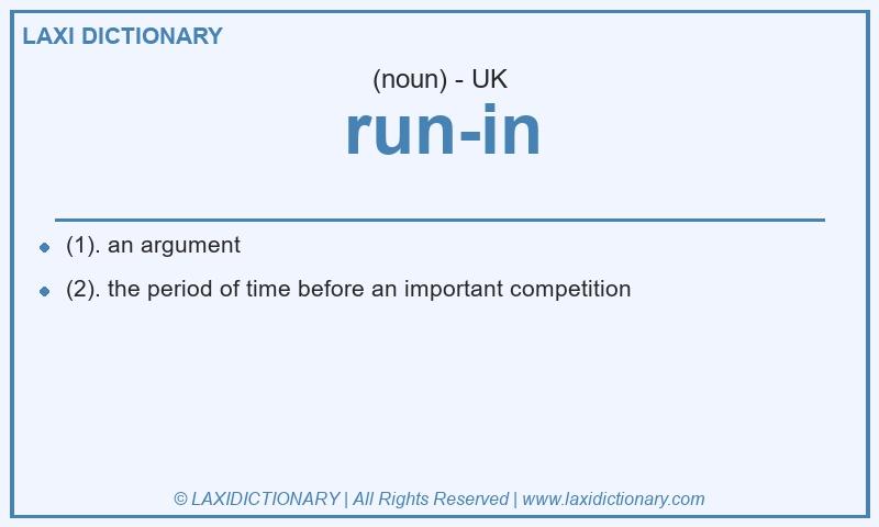 Definition run-in in British English
