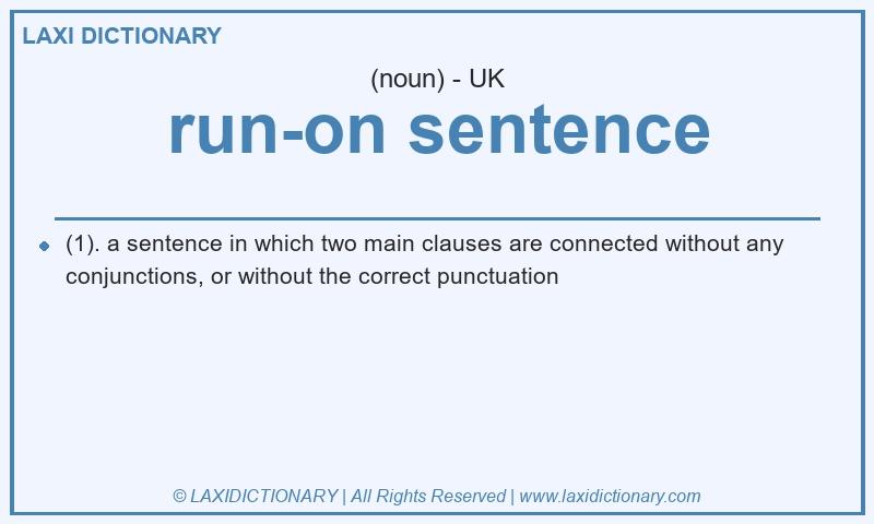 Definition run-on sentence in British English