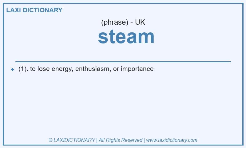 Definition steam in British English