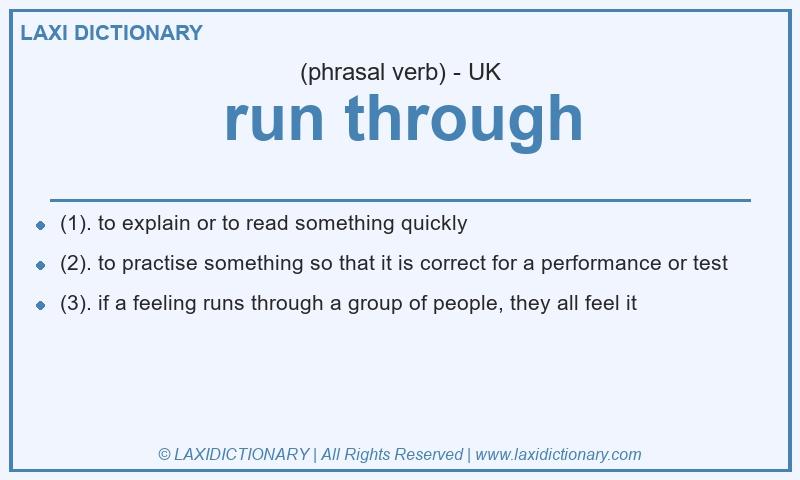 Definition run through in British English