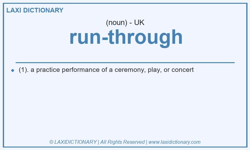 Definition run-through in British English