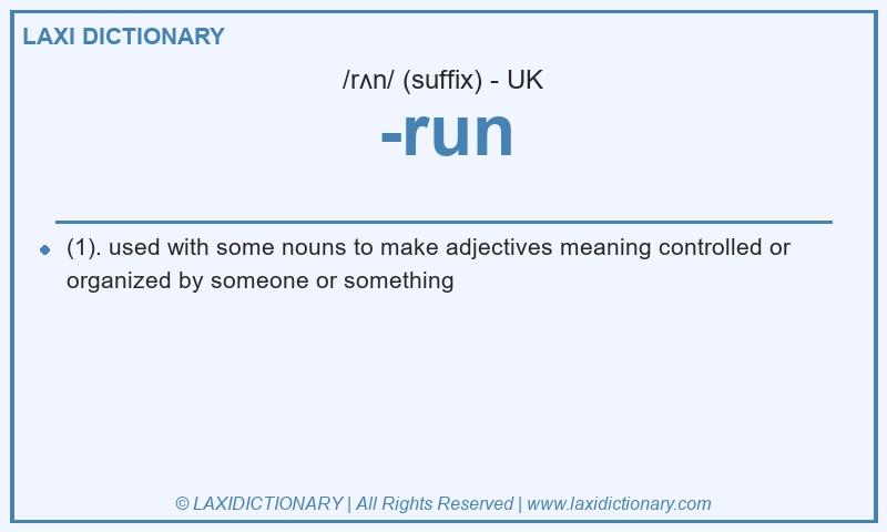 Definition -run in British English