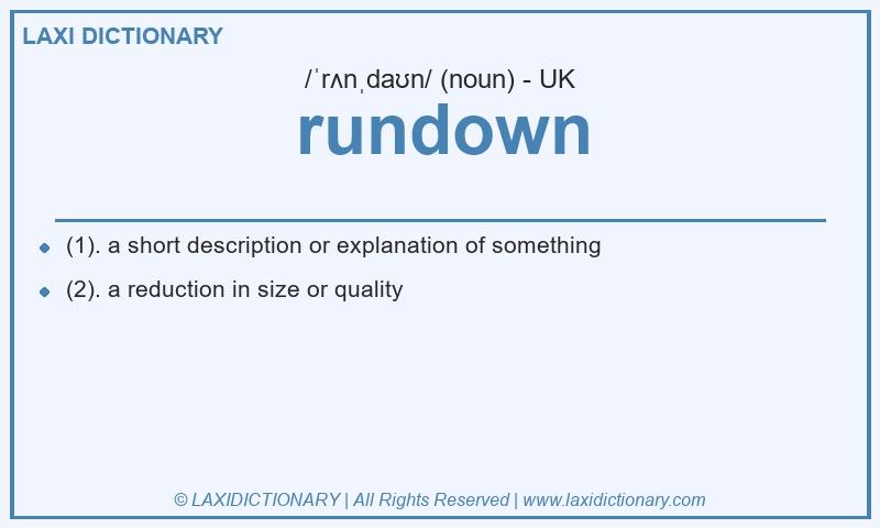 Definition rundown in British English