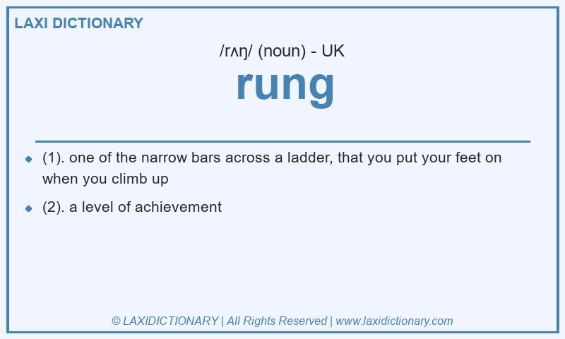 Definition rung in British English