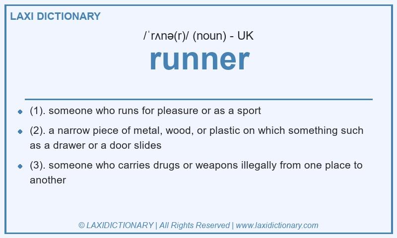 Definition runner in British English
