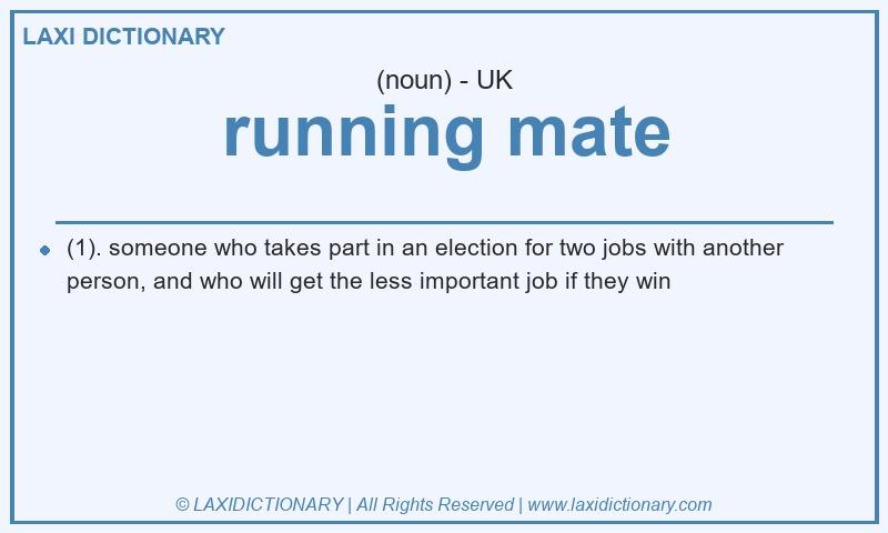 Definition running mate in British English