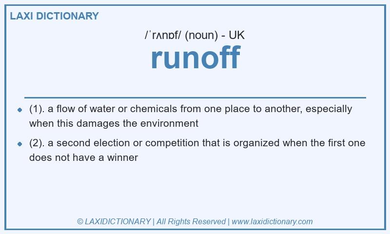 Definition runoff in British English