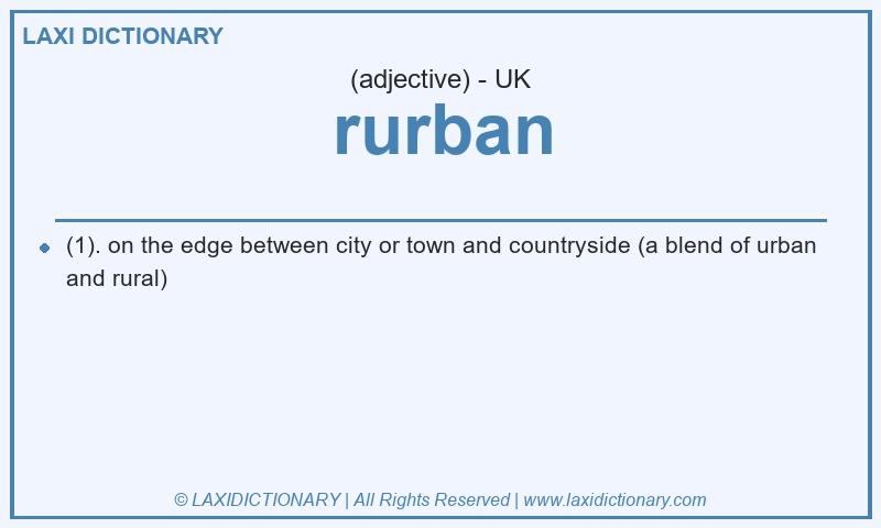 Definition rurban in British English