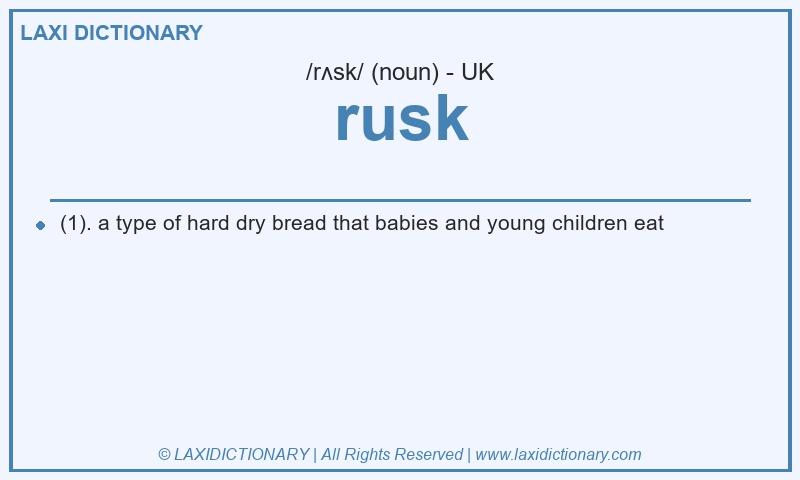 Definition rusk in British English