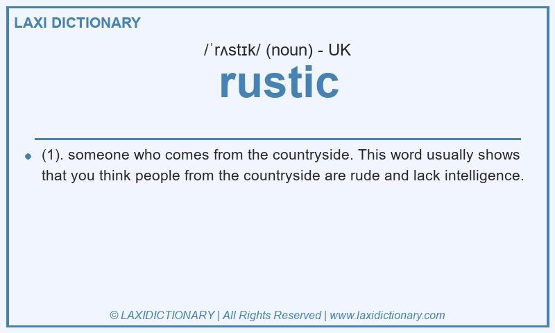Definition rustic in British English