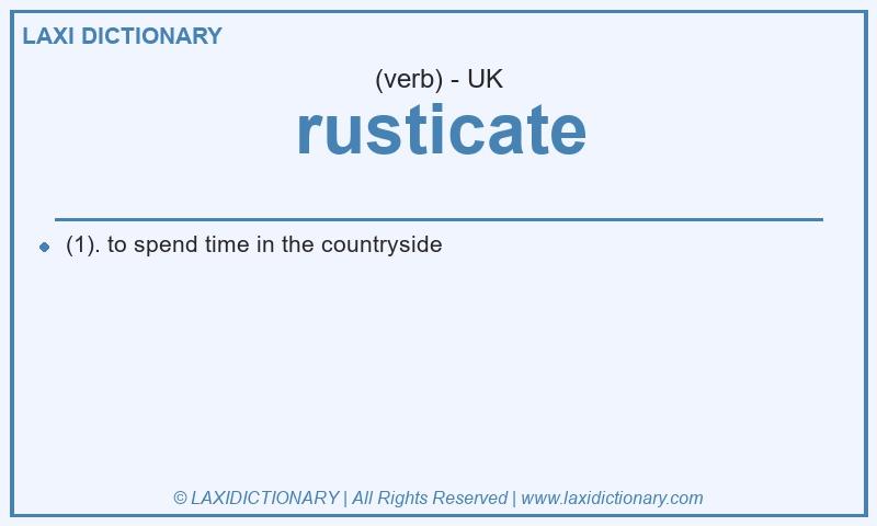 Definition rusticate in British English