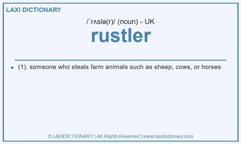Definition rustler in British English
