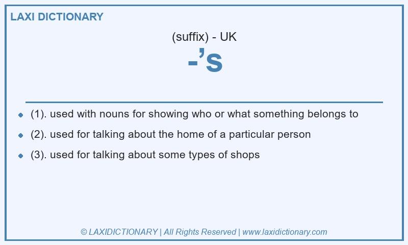 Definition -’s in British English