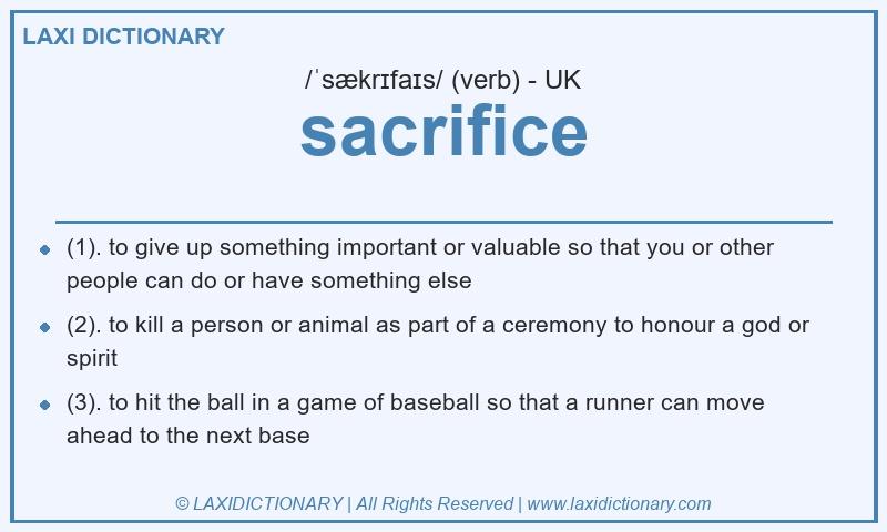 Definition sacrifice in British English