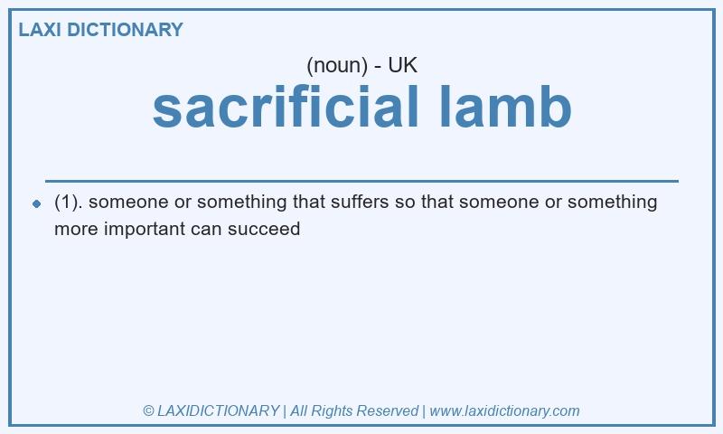 Definition sacrificial lamb in British English